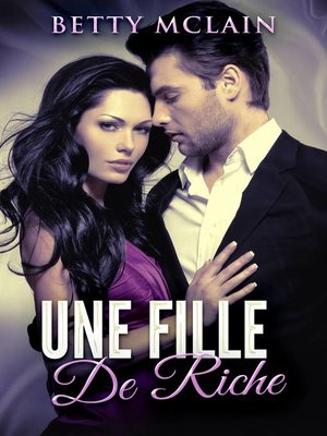 cover image of Une Fille De Riche